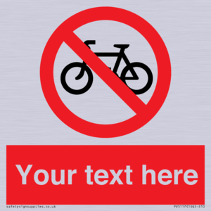 Custom No Cycling Sign